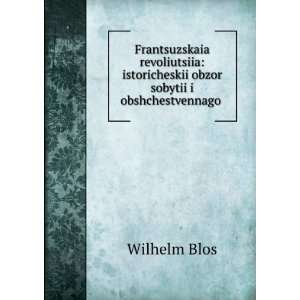  obshchestvennago . (in Russian language) Wilhelm Blos Books