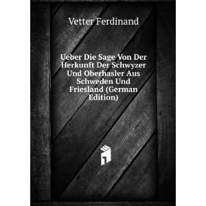   Aus Schweden Und Friesland (German Edition) Vetter Ferdinand Books
