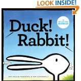 Duck Rabbit by Amy Krouse Rosenthal and Tom Lichtenheld (Mar 11 