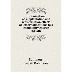   lottery allocations to a community college system Susan Robinson