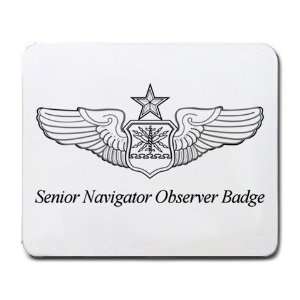  Senior Navigator Observer Badge Mouse Pad