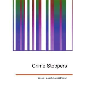  Crime Stoppers Ronald Cohn Jesse Russell Books