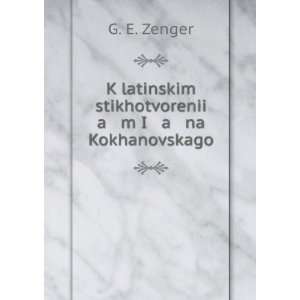   na Kokhanovskago (in Russian language) G. E. Zenger Books