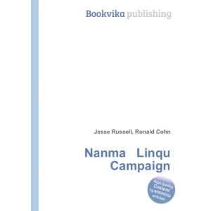  Nanma Linqu Campaign: Ronald Cohn Jesse Russell: Books