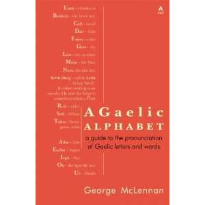  Gaelic Alphabet [Paperback] George McLennan Books