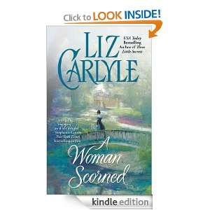 Woman Scorned (Sonnet Books) Liz Carlyle  Kindle Store