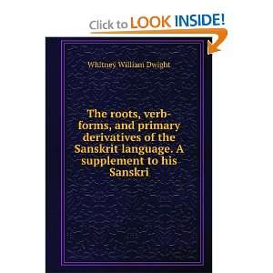   of the Sanskrit Language William Dwight Whitney  Books