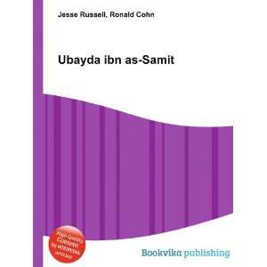  Ubayda ibn as Samit Ronald Cohn Jesse Russell Books