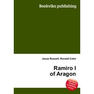  Ramiro I of Aragon Ronald Cohn Jesse Russell Books