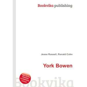  York Bowen Ronald Cohn Jesse Russell Books