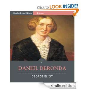 Daniel Deronda (Illustrated) George Eliot, Charles River Editors 