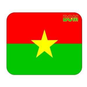 Burkina Faso, Bom Mouse Pad