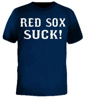 Red Sox Suck Baseball Teams Jersey Sport Funny T Shirt  