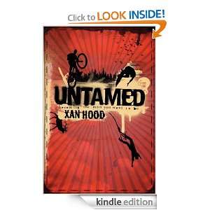 Untamed Becoming the Man You Want to Be Alexander Hood  