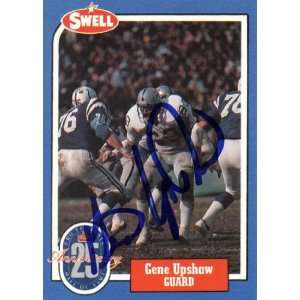 Gene Upshaw Autographed Football   1988 Swell Hall of Fame Card #138 