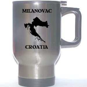  Croatia (Hrvatska)   MILANOVAC Stainless Steel Mug 