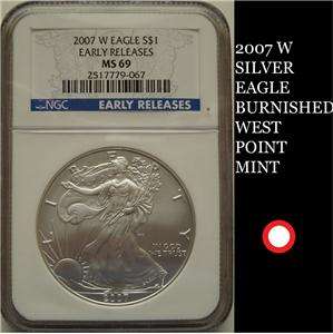 2007 W SILVER EAGLE BURNISHED EARLY RELEASE ER  