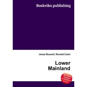  Lower Mainland Ronald Cohn Jesse Russell Books