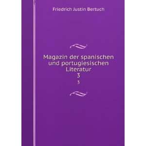 Magazin der spanischen und portugiesischen Literatur. 3 