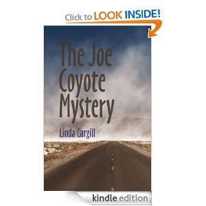 The Joe Coyote Mystery Linda Cargill  Kindle Store