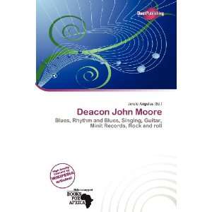  Deacon John Moore (9786137106679) Jerold Angelus Books