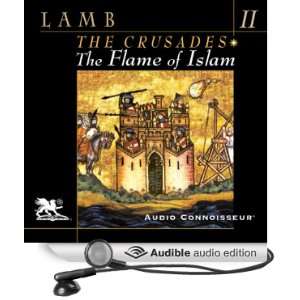 The Flame of Islam (Audible Audio Edition) Harold Lamb 