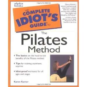   to the Pilates Method [Mass Market Paperback] Karon Karter Books