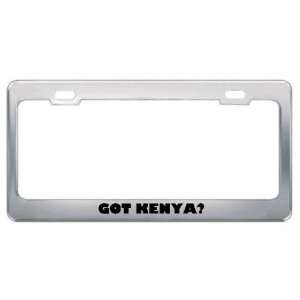  Got Kenya? Girl Name Metal License Plate Frame Holder 