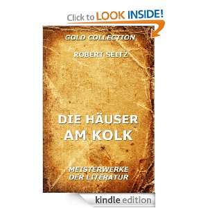 Die Häuser am Kolk (Kommentierte Gold Collection) (German Edition 