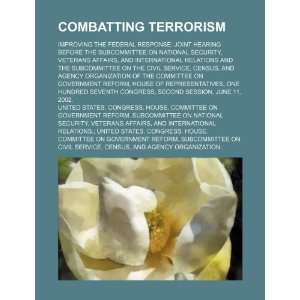  Combatting terrorism: improving the federal response 