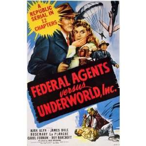  Federal Agents Versus Underworld Inc by Unknown 11x17 