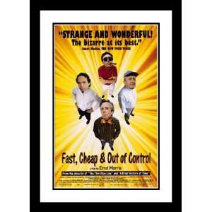   Cheap & Out of Control 20x26 Framed and Double Matted Movie Poster