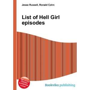  List of Hell Girl episodes Ronald Cohn Jesse Russell 