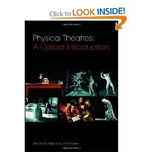   Theatres A Critical Introduction [Paperback] Simon Murray Books
