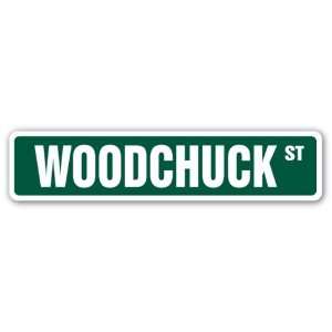  WOODCHUCK Street Sign beaver animal groundhog wild lover 