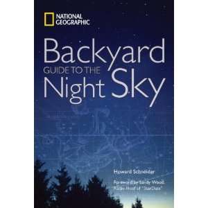  National Geographic Backyard Guide to the Night Sky 
