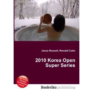 2010 Korea Open Super Series Ronald Cohn Jesse Russell  
