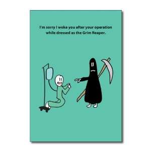  Dressed Like Grim Reaper Funny Get Well Greeting Card 