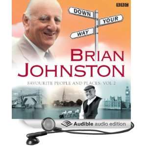  Brian Johnstons Down Your Way: Favourite People & Places 