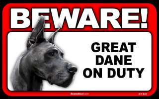Sign Beware Great Dane on Duty NEW  