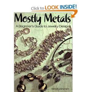  Mostly Metals [Paperback] Karin Buckingham Books
