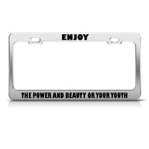   And Beauty Of Ur Youth license plate frame Tag Holder: Automotive