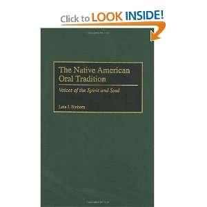  The Native American Oral Tradition Voices of the Spirit 