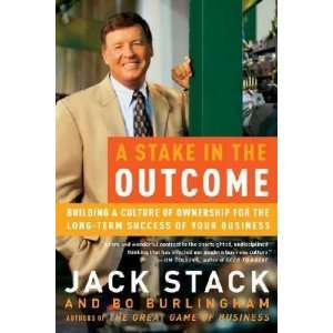  A Stake in the Outcome Jack/ Burlingham, Bo Stack Books