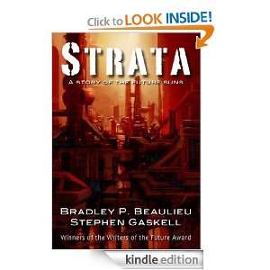 Strata Stephen Gaskell, Bradley Beaulieu  Kindle Store