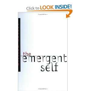  The Emergent Self (Cornell Studies in the Philoso 