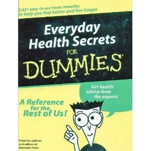   feel better and live longer) (9780848731410) Authors at Dummies Press