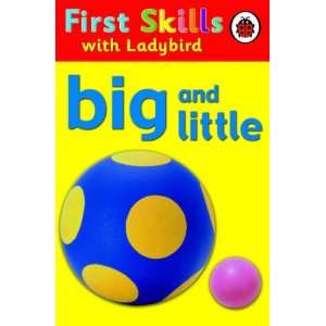    Big and Little (First Skills) (9781846460234) Lesley Clark Books