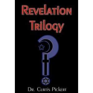  Revelation Trilogy (9781401095970) Curtis Pickert Books