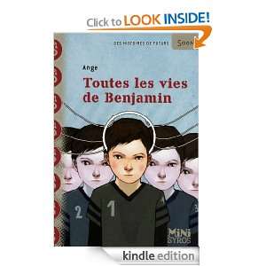 Toutes les vies de Benjamin (Mini Syros Soon) (French Edition) Ange 
